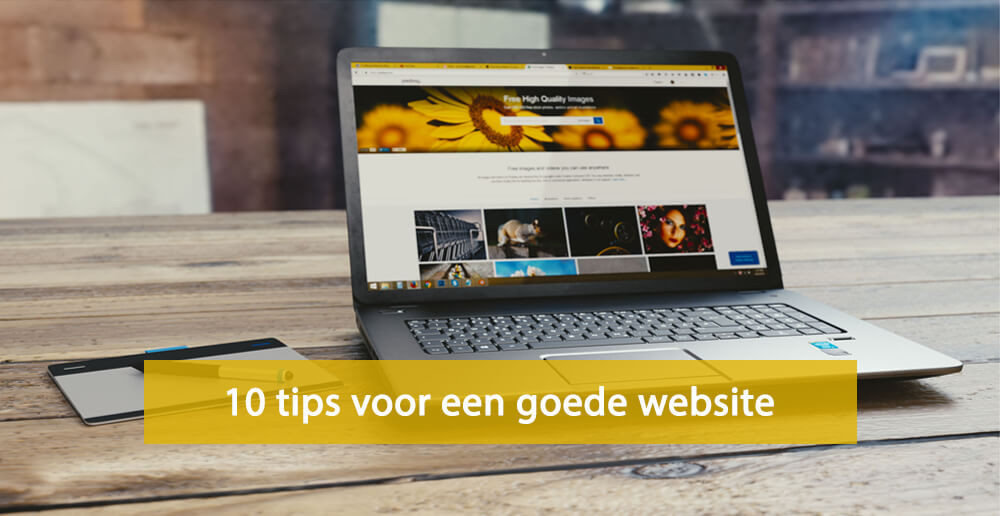 Goede website - tips voor een goede website - goede website maken