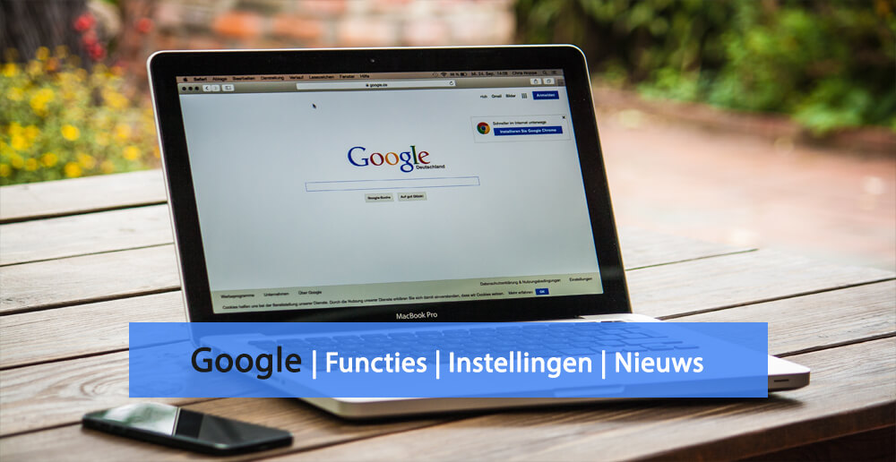 Google nieuws - Google functies - Google instellingen