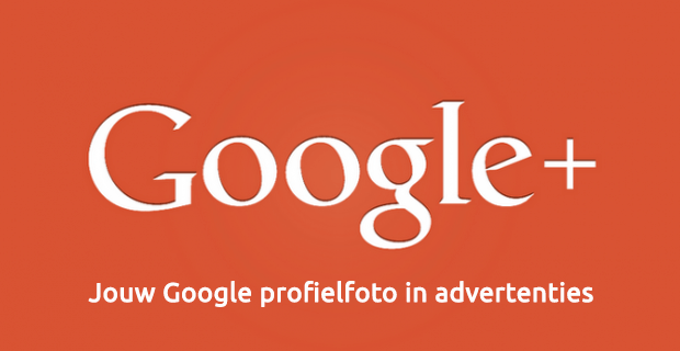 Google profielfoto en naam in advertenties