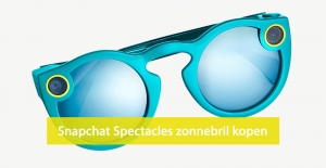 Snapchat spectacles kopen - Snapchat zonnebril kopen
